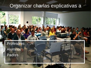 ¿Quiénes participan? Centro Educativo Padres Profesores Alumnos Instituciones Educativas 
