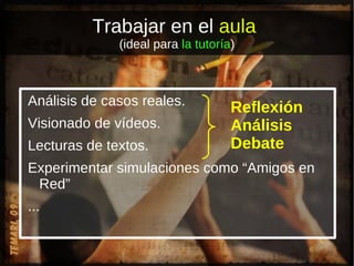 Si somos ambiciosos: Un proyecto de centro Todavía más ambiciosos: Un proyecto institucional 