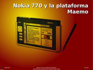 Nokia 770 y la plataforma Maemo 