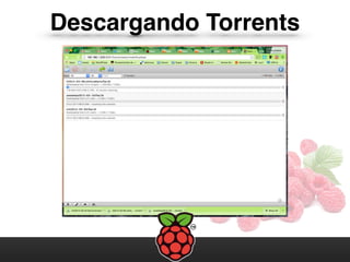 Descargando Torrents
 