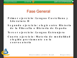 Fase General Primer ejercicio: Lengua Castellana y Literatura II