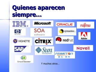 Quienes aparecen siempre… Y muchos otros… 