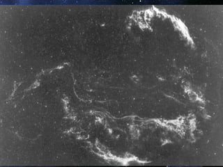 Old Supernova: Cygnus Loop (15,000 years old)
 