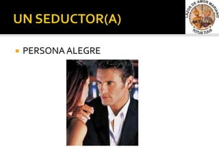    PERSONA ALEGRE
 