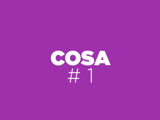 COSA
# 1
 