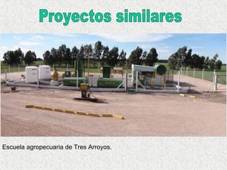 Escuela agropecuaria de Tres Arroyos.
 