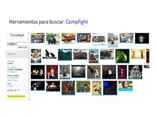 Herramientas para buscar: Compfight
 
