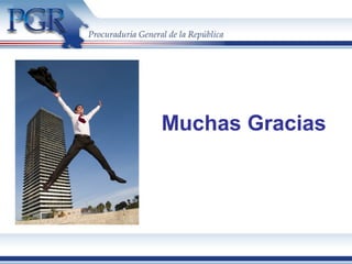 Muchas Gracias
 