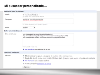 Mi buscador personalizado… 