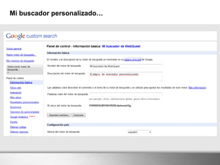 Mi buscador personalizado…
 