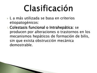 Provocan la formación de tejido cicatrizal y daño permanente al hígado.