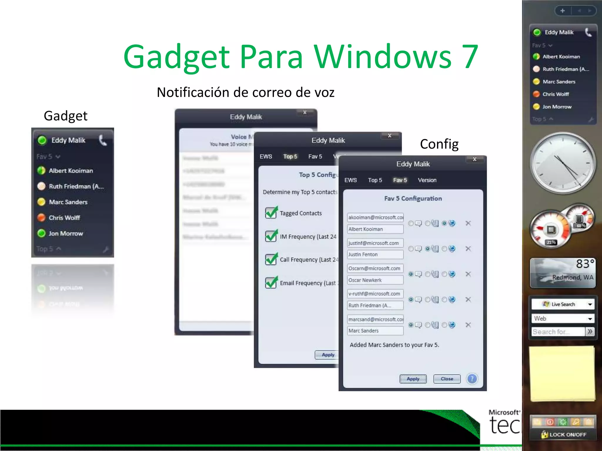 Gadget Para Windows 7Notificación de correo de vozGadgetConfig