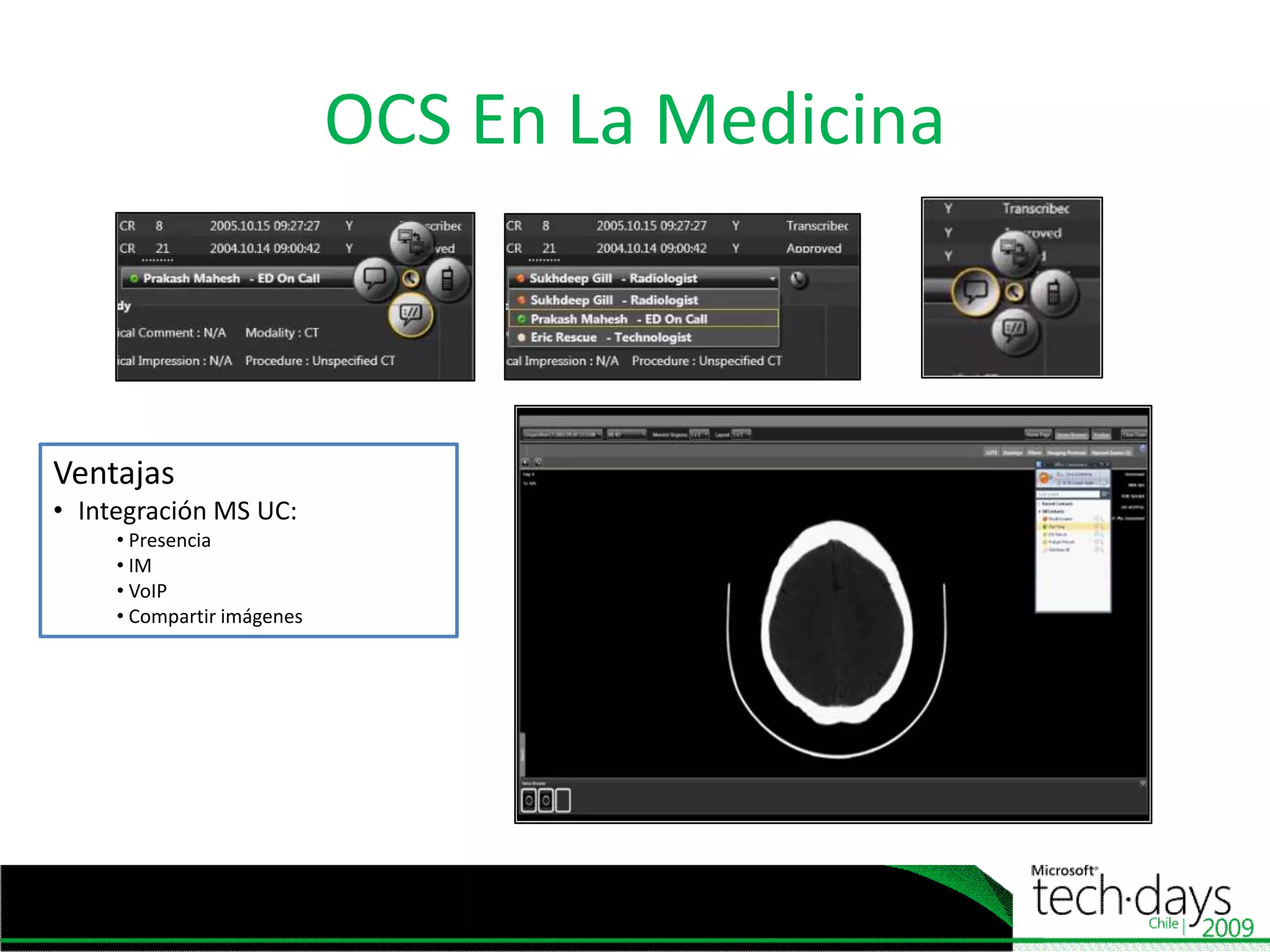 OCS En La MedicinaVentajasIntegración MS UC: