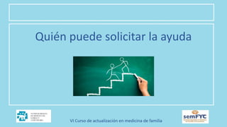 Quién puede solicitar la ayuda
 