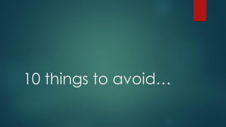 10 things to Ǿ…
 