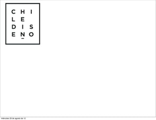 miércoles 29 de agosto de 12
 