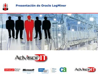 Presentación de Oracle LogMiner
 