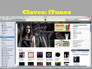 Claves: iTunes
 