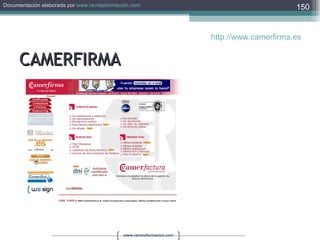 CAMERFIRMA http://www.camerfirma.es   