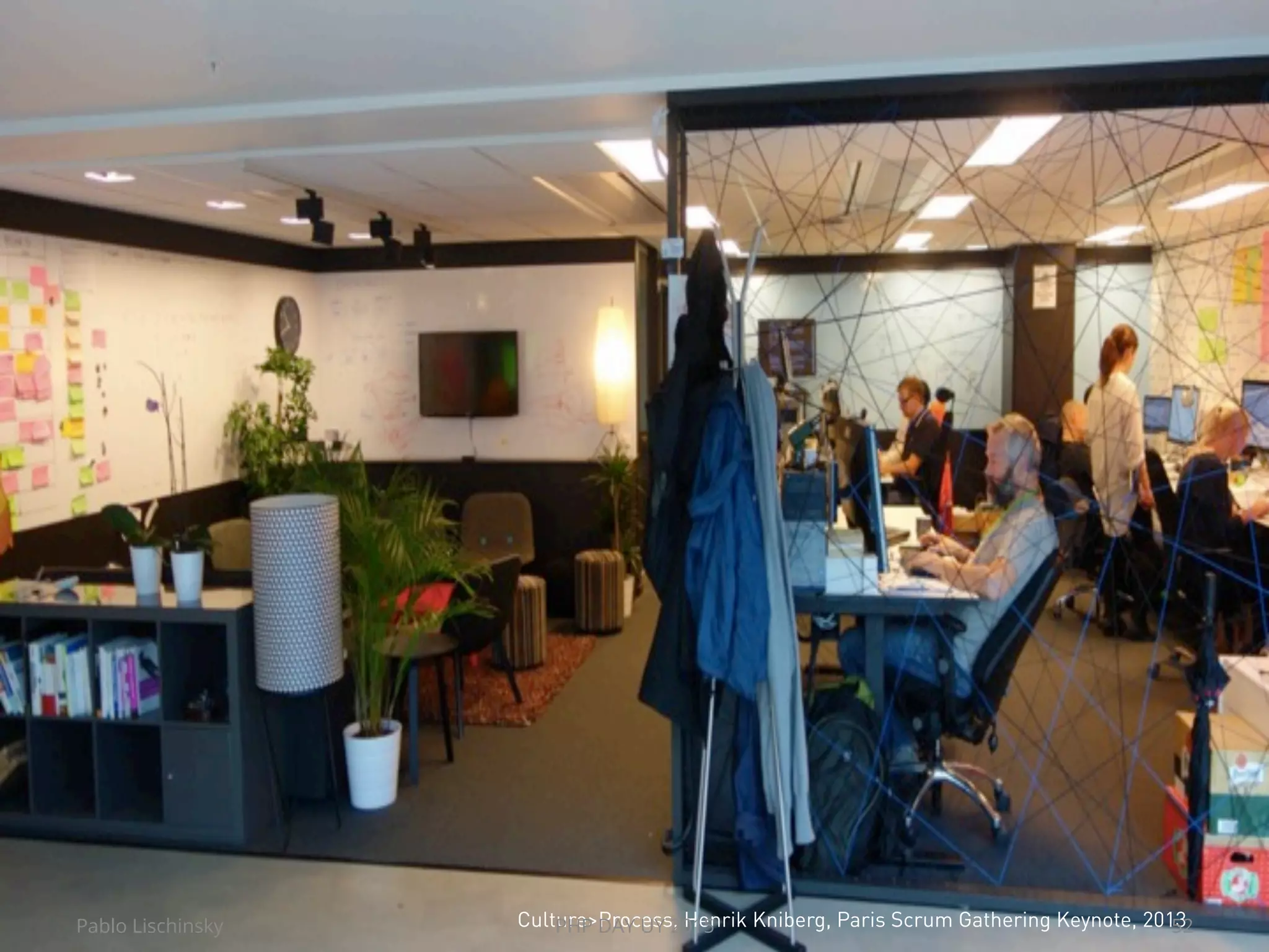 Culture>Process, Henrik Kniberg, Paris Scrum Gathering Keynote, 2013	
  Pablo Lischinsky PHP DAY UY 2015 52
 