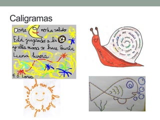 Caligramas
 