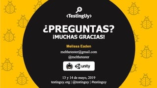 Charla TestingUy 2019 - Ready Tester One? Go!