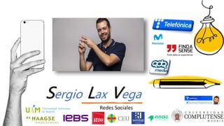 Sergio Lax Vega
Redes Sociales
 