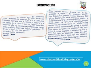 BÉNÉVOLES
8
www.charleroithudiniegreeters.be
 