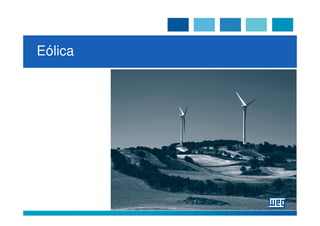 Eólica
 