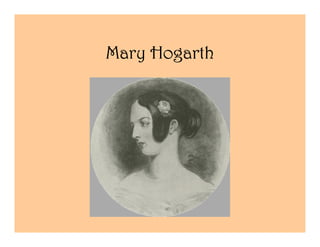 Mary Hogarth
 