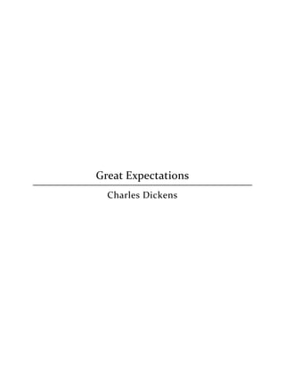 Great Expectations
Charles Dickens
 