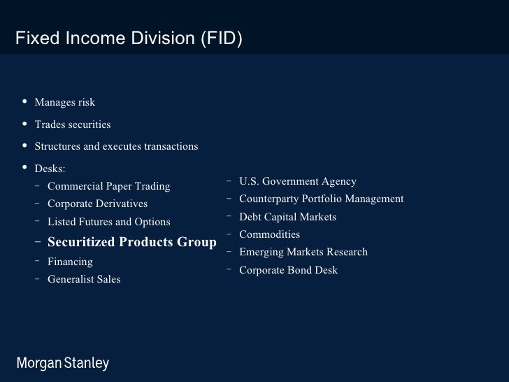 Morgan Stanley Fixed Income Internship Presentation