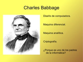 Charles Babbage Diseño de computadora.