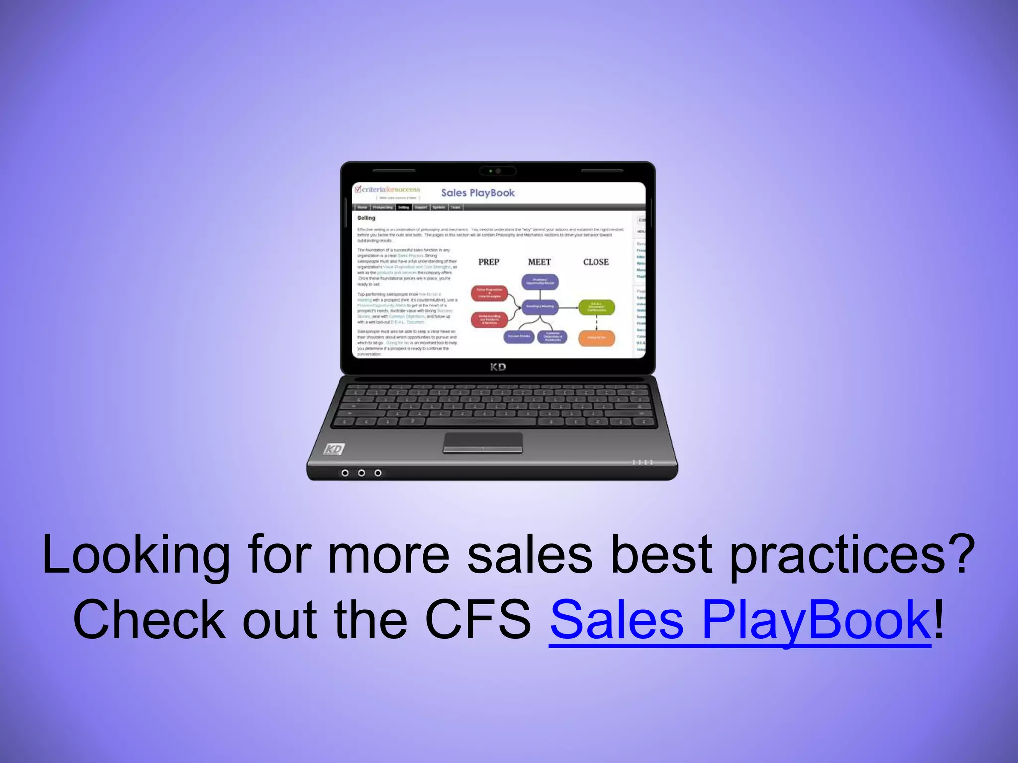 Looking for more sales best practices?
Check out the CFS Sales PlayBook!