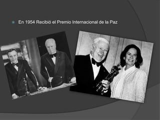  En 1954 Recibió el Premio Internacional de la Paz 
 