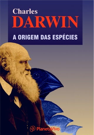 Colecção PLANETA DARWIN: © Planeta Vivo
 