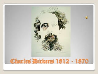 Charles Dickens 1812 - 1870
 