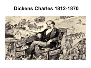 Dickens Charles 1812-1870 
