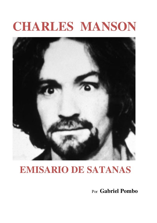 Resultado de imagen de la familia de Charles Manson, alias Satán.