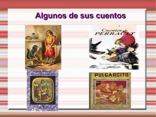 Algunos de sus cuentos
 