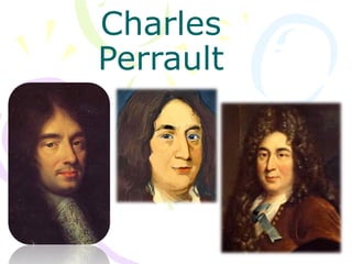 Charles
Perrault

 