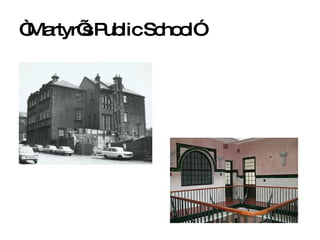 “ Martyr’s Public School” 