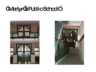 “ Martyr’s Public School” 