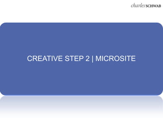 CREATIVE STEP 2 | MICROSITE
 