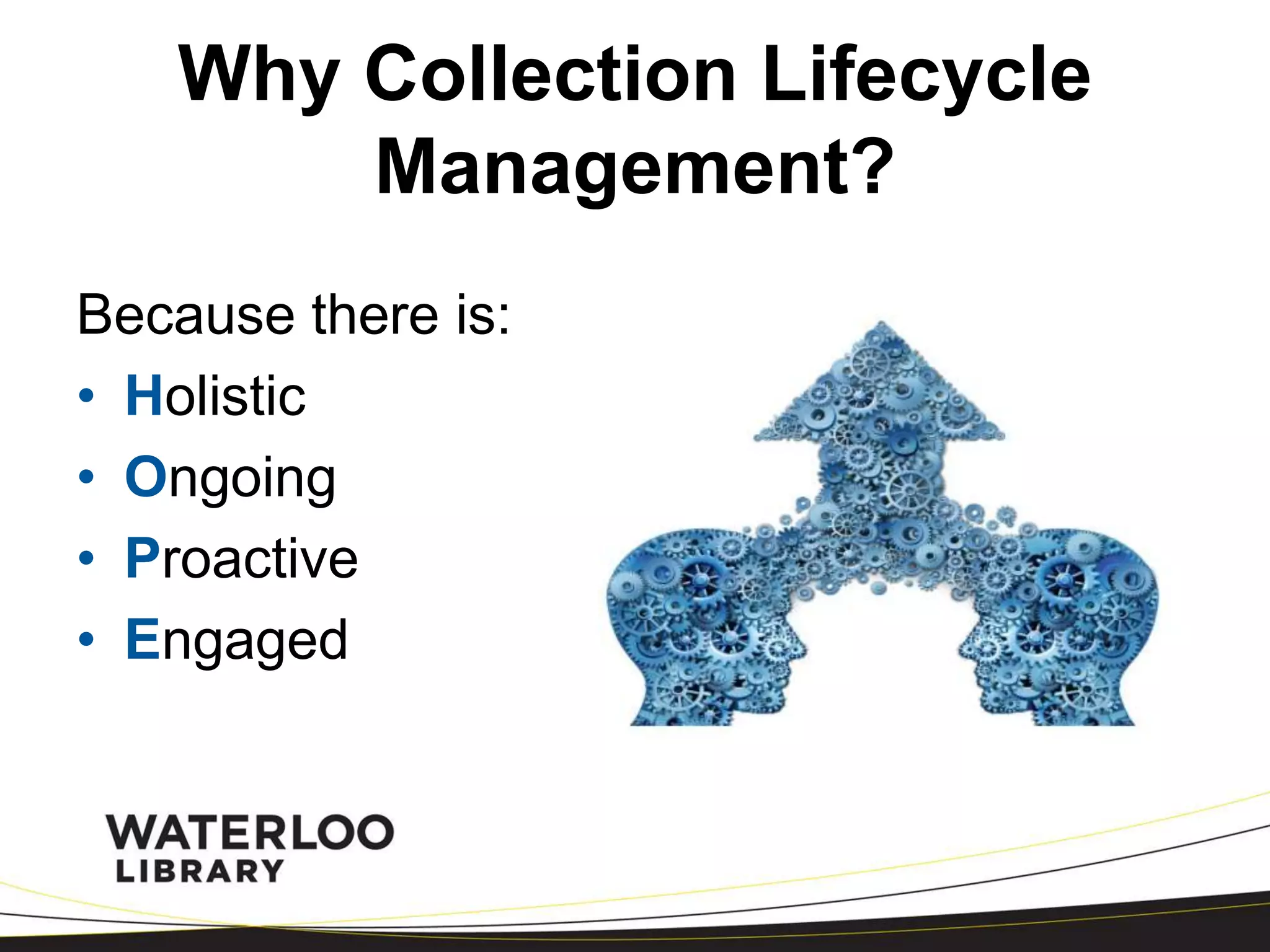 Charleston 2015: Collection Lifecycle Management | PPTX