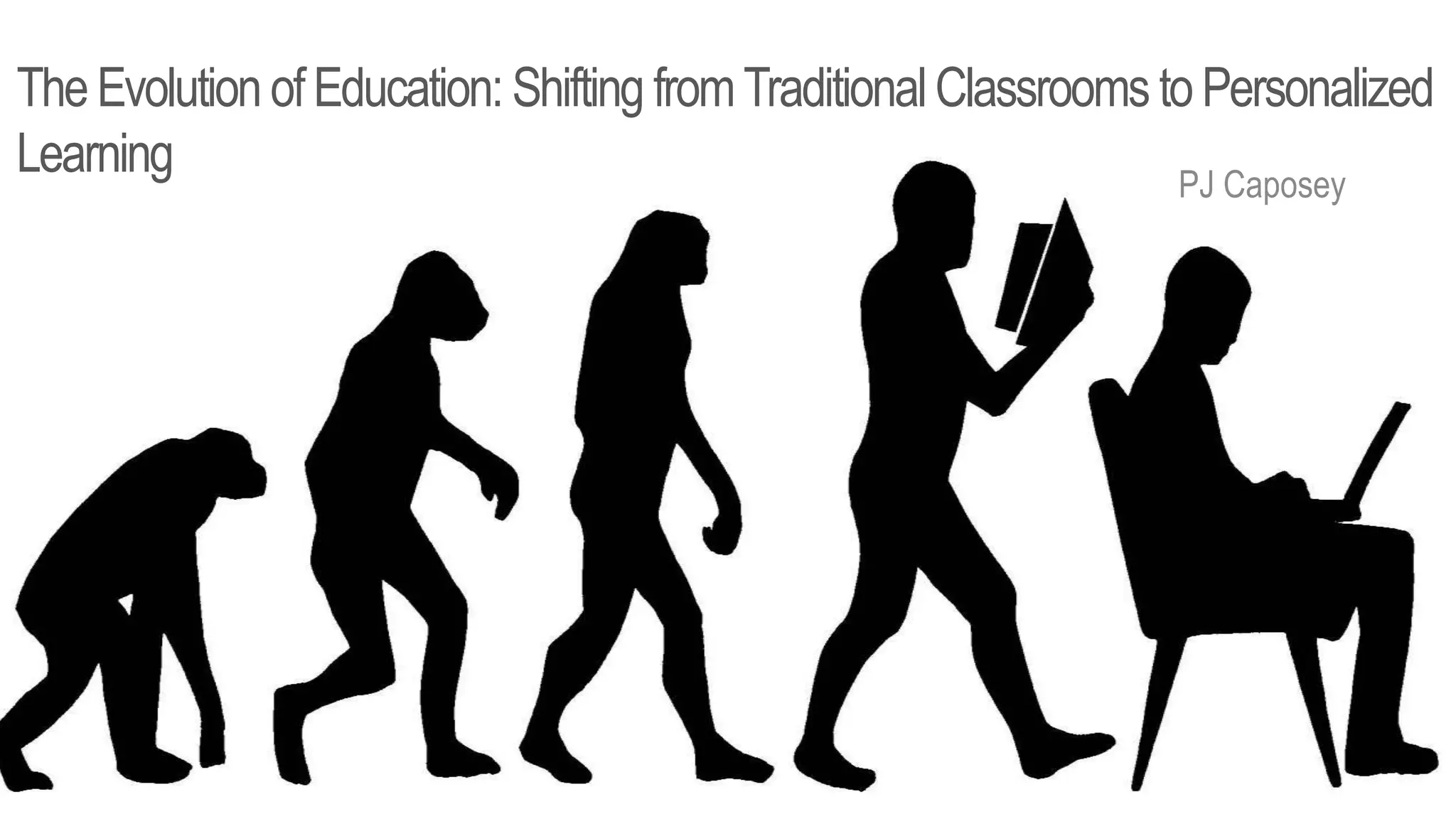 ROE 11 - The Evolution of Education - The Journey to Personalized ...