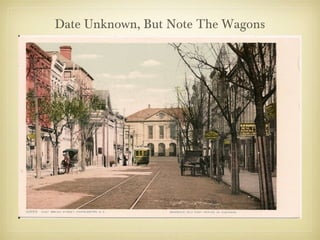 Date Unknown, But Note The Wagons
 