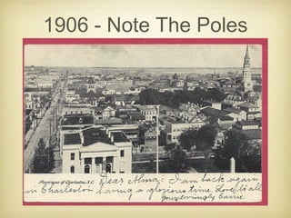 1906 - Note The Poles
 