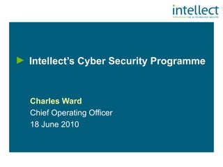[object Object],Charles Ward Chief Operating Officer  18 June 2010 