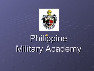 Philippine Military Academy 
